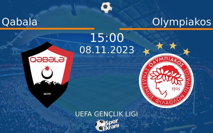 08 Kasım 2023 Qabala vs Olympiakos maçı Hangi Kanalda Saat Kaçta Yayınlanacak? 08 Kasım 2023 Qabala vs Olympiakos maçı Hangi Kanalda Saat Kaçta Yayınlanacak?