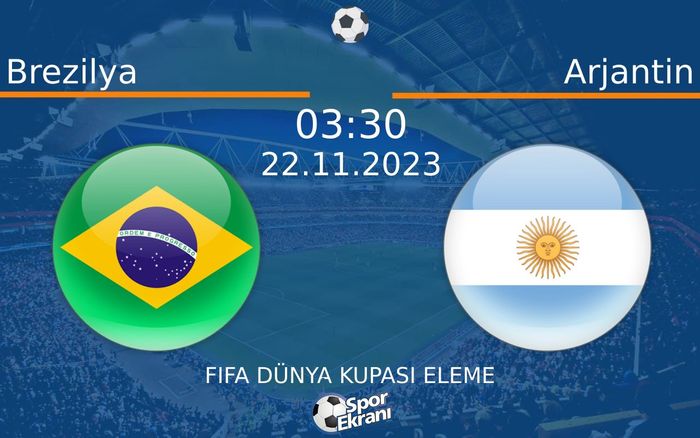 22 Kasım 2023 Brezilya vs Arjantin maçı Hangi Kanalda Saat Kaçta Yayınlanacak? 22 Kasım 2023 Brezilya vs Arjantin maçı Hangi Kanalda Saat Kaçta Yayınlanacak?