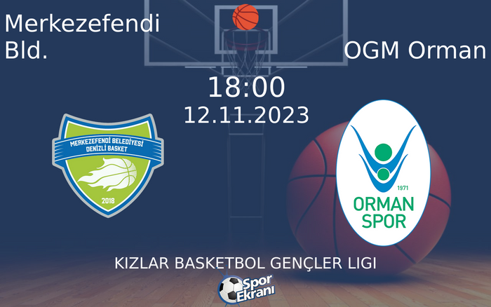 12 Kasım 2023 Merkezefendi Bld. vs OGM Orman maçı Hangi Kanalda Saat Kaçta Yayınlanacak? 12 Kasım 2023 Merkezefendi Bld. vs OGM Orman maçı Hangi Kanalda Saat Kaçta Yayınlanacak?