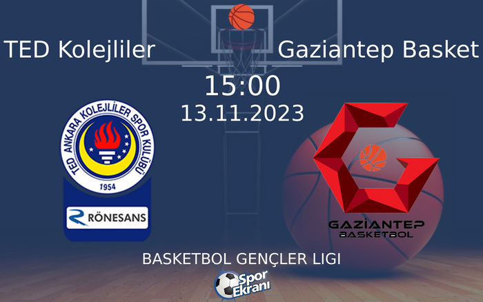 13 Kasım 2023 TED Kolejliler vs Gaziantep Basket maçı Hangi Kanalda Saat Kaçta Yayınlanacak? 13 Kasım 2023 TED Kolejliler vs Gaziantep Basket maçı Hangi Kanalda Saat Kaçta Yayınlanacak?