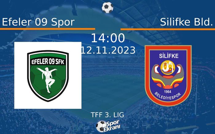 12 Kasım 2023 Efeler 09 Spor vs Silifke Bld. maçı Hangi Kanalda Saat Kaçta Yayınlanacak? 12 Kasım 2023 Efeler 09 Spor vs Silifke Bld. maçı Hangi Kanalda Saat Kaçta Yayınlanacak?