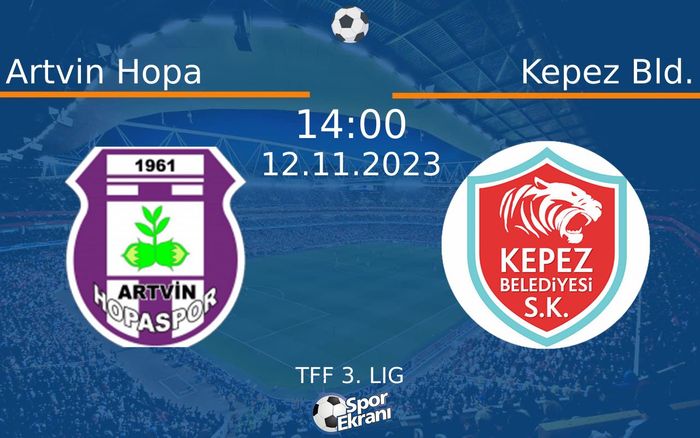 12 Kasım 2023 Artvin Hopa vs Kepez Bld. maçı Hangi Kanalda Saat Kaçta Yayınlanacak? 12 Kasım 2023 Artvin Hopa vs Kepez Bld. maçı Hangi Kanalda Saat Kaçta Yayınlanacak?