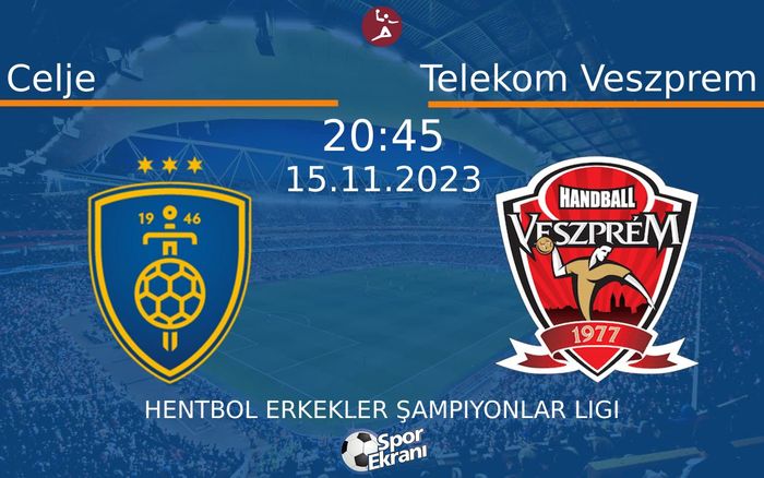 15 Kasım 2023 Celje vs Telekom Veszprem maçı Hangi Kanalda Saat Kaçta Yayınlanacak? 15 Kasım 2023 Celje vs Telekom Veszprem maçı Hangi Kanalda Saat Kaçta Yayınlanacak?