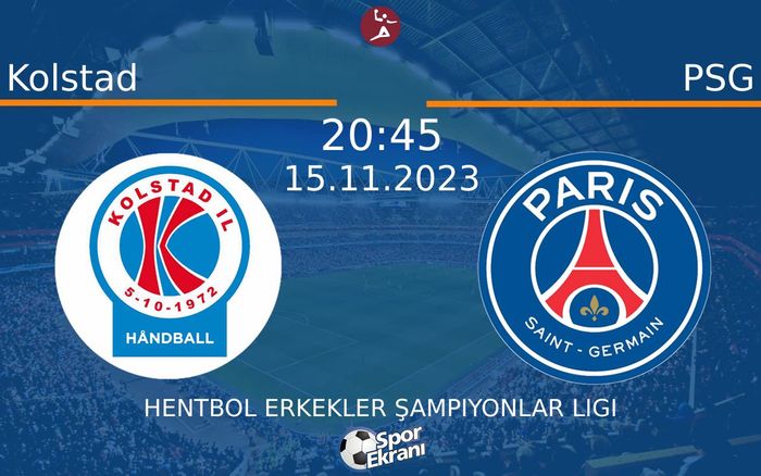 15 Kasım 2023 Kolstad vs PSG maçı Hangi Kanalda Saat Kaçta Yayınlanacak? 15 Kasım 2023 Kolstad vs PSG maçı Hangi Kanalda Saat Kaçta Yayınlanacak?