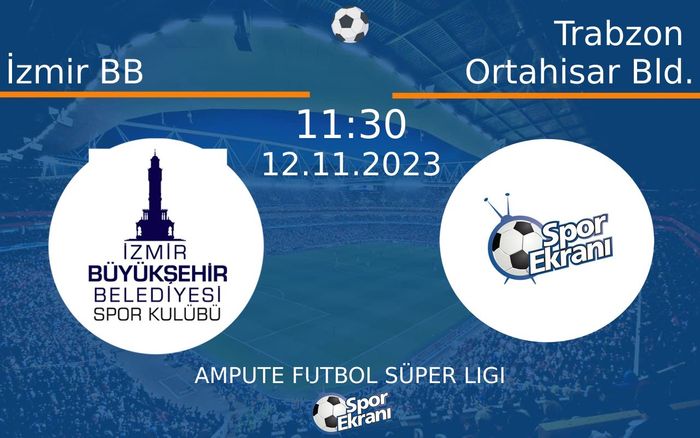 12 Kasım 2023 İzmir BB vs Trabzon Ortahisar Bld. maçı Hangi Kanalda Saat Kaçta Yayınlanacak? 12 Kasım 2023 İzmir BB vs Trabzon Ortahisar Bld. maçı Hangi Kanalda Saat Kaçta Yayınlanacak?