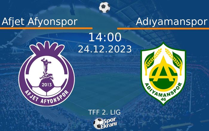 24 Aralık 2023 Afjet Afyonspor vs Adıyamanspor maçı Hangi Kanalda Saat Kaçta Yayınlanacak? 24 Aralık 2023 Afjet Afyonspor vs Adıyamanspor maçı Hangi Kanalda Saat Kaçta Yayınlanacak?