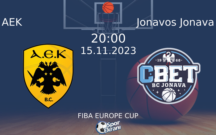 15 Kasım 2023 AEK vs Jonavos Jonava maçı Hangi Kanalda Saat Kaçta Yayınlanacak? 15 Kasım 2023 AEK vs Jonavos Jonava maçı Hangi Kanalda Saat Kaçta Yayınlanacak?