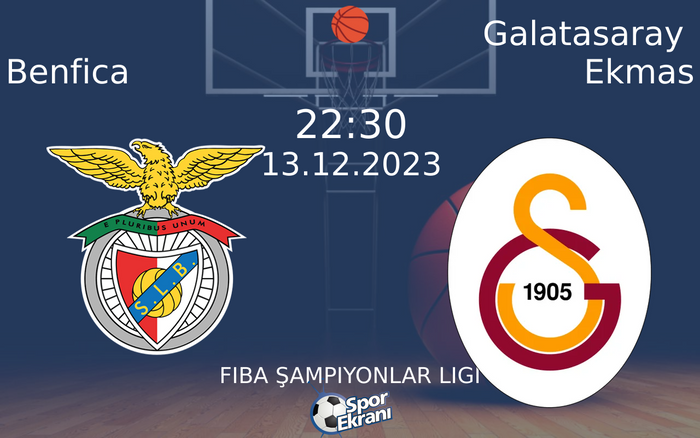 13 Aralık 2023 Benfica vs Galatasaray Ekmas maçı Hangi Kanalda Saat Kaçta Yayınlanacak? 13 Aralık 2023 Benfica vs Galatasaray Ekmas maçı Hangi Kanalda Saat Kaçta Yayınlanacak?