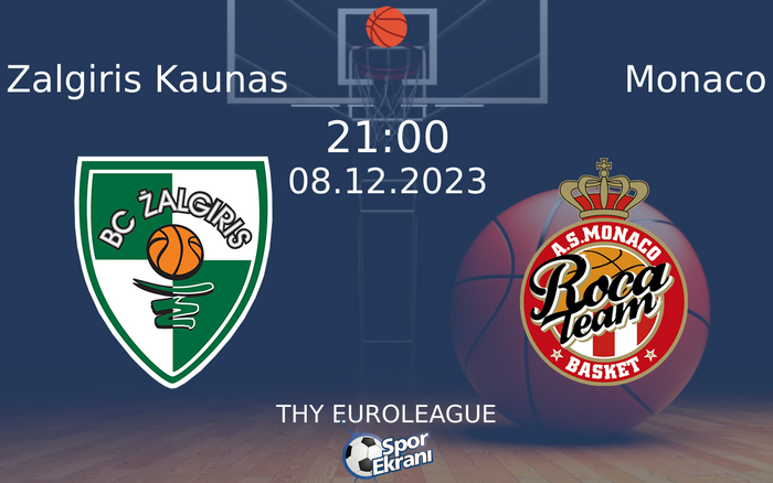 08 Aralık 2023 Zalgiris Kaunas vs Monaco maçı Hangi Kanalda Saat Kaçta Yayınlanacak?