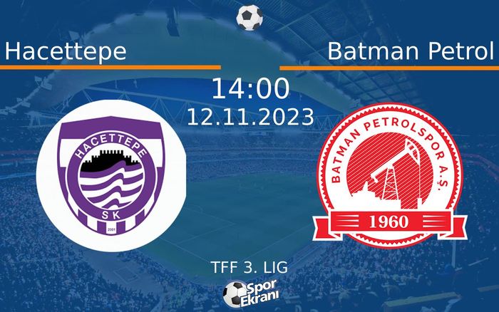 12 Kasım 2023 Hacettepe vs Batman Petrol maçı Hangi Kanalda Saat Kaçta Yayınlanacak? 12 Kasım 2023 Hacettepe vs Batman Petrol maçı Hangi Kanalda Saat Kaçta Yayınlanacak?