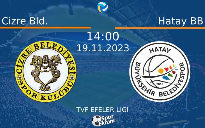 19 Kasım 2023 Cizre Bld. vs Hatay BB maçı Hangi Kanalda Saat Kaçta Yayınlanacak? 19 Kasım 2023 Cizre Bld. vs Hatay BB maçı Hangi Kanalda Saat Kaçta Yayınlanacak?