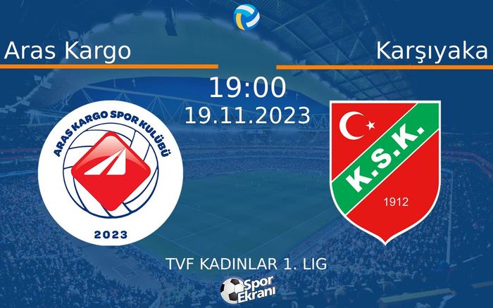 19 Kasım 2023 Aras Kargo vs Karşıyaka maçı Hangi Kanalda Saat Kaçta Yayınlanacak? 19 Kasım 2023 Aras Kargo vs Karşıyaka maçı Hangi Kanalda Saat Kaçta Yayınlanacak?