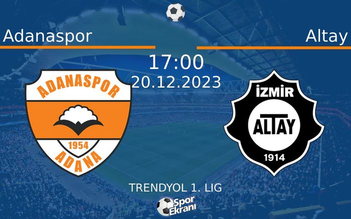 20 Aralık 2023 Adanaspor vs Altay maçı Hangi Kanalda Saat Kaçta Yayınlanacak? 20 Aralık 2023 Adanaspor vs Altay maçı Hangi Kanalda Saat Kaçta Yayınlanacak?
