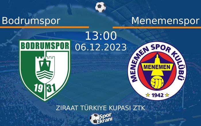06 Aralık 2023 Bodrumspor vs Menemenspor maçı Hangi Kanalda Saat Kaçta Yayınlanacak? 06 Aralık 2023 Bodrumspor vs Menemenspor maçı Hangi Kanalda Saat Kaçta Yayınlanacak?