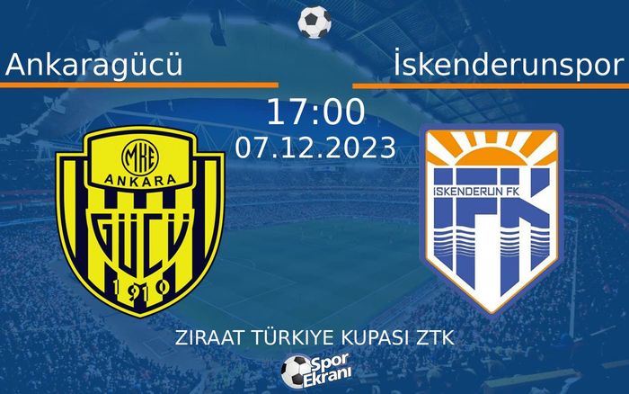 07 Aralık 2023 Ankaragücü vs İskenderunspor maçı Hangi Kanalda Saat Kaçta Yayınlanacak? 07 Aralık 2023 Ankaragücü vs İskenderunspor maçı Hangi Kanalda Saat Kaçta Yayınlanacak?