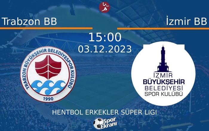 03 Aralık 2023 Trabzon BB vs İzmir BB maçı Hangi Kanalda Saat Kaçta Yayınlanacak? 03 Aralık 2023 Trabzon BB vs İzmir BB maçı Hangi Kanalda Saat Kaçta Yayınlanacak?