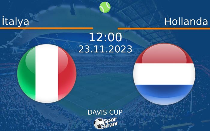 23 Kasım 2023 İtalya vs Hollanda maçı Hangi Kanalda Saat Kaçta Yayınlanacak? 23 Kasım 2023 İtalya vs Hollanda maçı Hangi Kanalda Saat Kaçta Yayınlanacak?