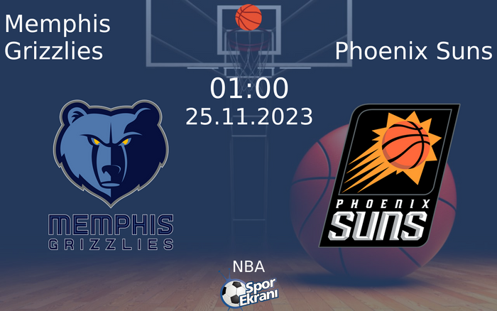 25 Kasım 2023 Memphis Grizzlies vs Phoenix Suns maçı Hangi Kanalda Saat Kaçta Yayınlanacak? 25 Kasım 2023 Memphis Grizzlies vs Phoenix Suns maçı Hangi Kanalda Saat Kaçta Yayınlanacak?