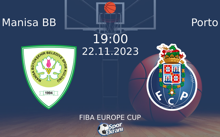 22 Kasım 2023 Manisa BB vs Porto maçı Hangi Kanalda Saat Kaçta Yayınlanacak? 22 Kasım 2023 Manisa BB vs Porto maçı Hangi Kanalda Saat Kaçta Yayınlanacak?