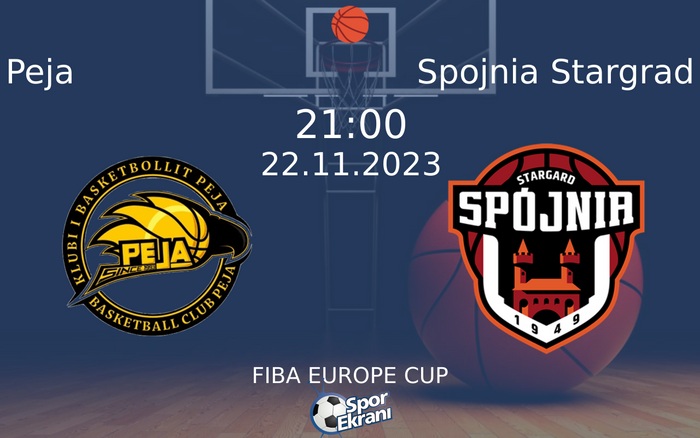 22 Kasım 2023 Peja vs Spojnia Stargrad maçı Hangi Kanalda Saat Kaçta Yayınlanacak? 22 Kasım 2023 Peja vs Spojnia Stargrad maçı Hangi Kanalda Saat Kaçta Yayınlanacak?