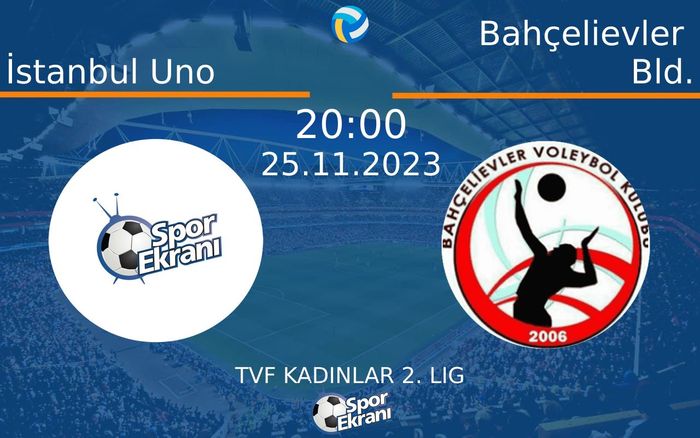 25 Kasım 2023 İstanbul Uno vs Bahçelievler Bld. maçı Hangi Kanalda Saat Kaçta Yayınlanacak? 25 Kasım 2023 İstanbul Uno vs Bahçelievler Bld. maçı Hangi Kanalda Saat Kaçta Yayınlanacak?