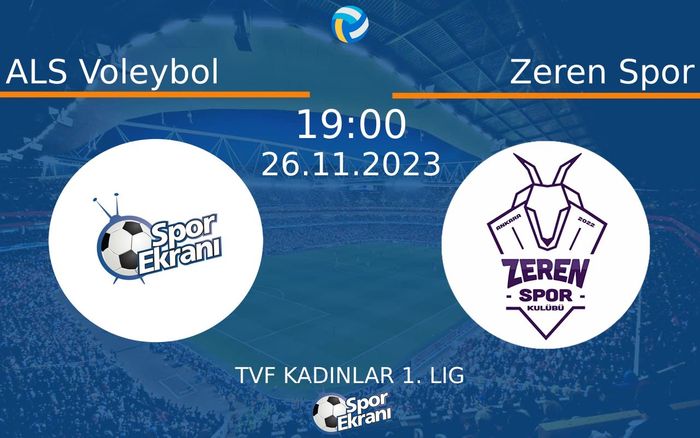 26 Kasım 2023 ALS Voleybol vs Zeren Spor maçı Hangi Kanalda Saat Kaçta Yayınlanacak? 26 Kasım 2023 ALS Voleybol vs Zeren Spor maçı Hangi Kanalda Saat Kaçta Yayınlanacak?