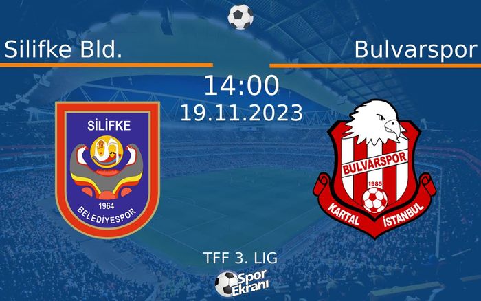 19 Kasım 2023 Silifke Bld. vs Bulvarspor maçı Hangi Kanalda Saat Kaçta Yayınlanacak? 19 Kasım 2023 Silifke Bld. vs Bulvarspor maçı Hangi Kanalda Saat Kaçta Yayınlanacak?