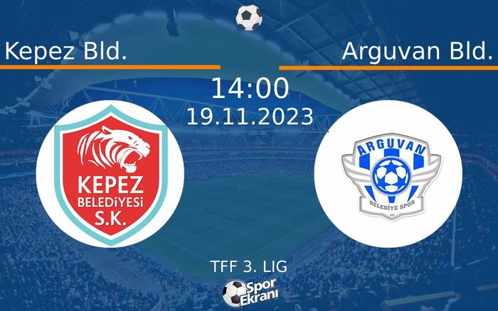 19 Kasım 2023 Kepez Bld. vs Arguvan Bld. maçı Hangi Kanalda Saat Kaçta Yayınlanacak? 19 Kasım 2023 Kepez Bld. vs Arguvan Bld. maçı Hangi Kanalda Saat Kaçta Yayınlanacak?
