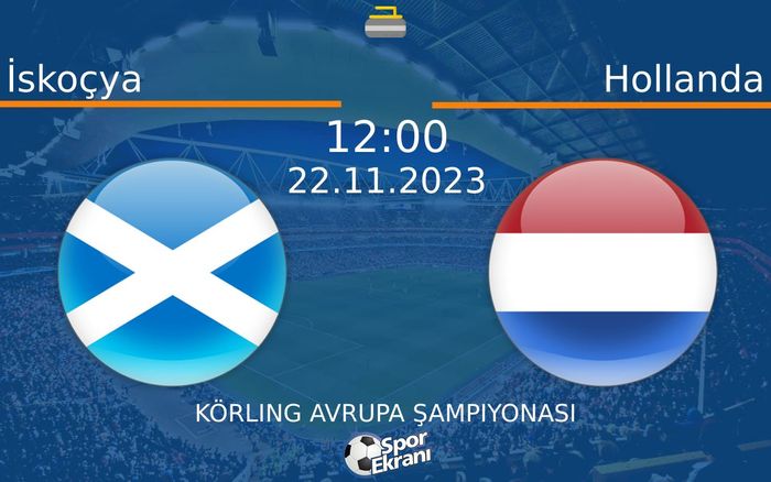 22 Kasım 2023 İskoçya vs Hollanda maçı Hangi Kanalda Saat Kaçta Yayınlanacak? 22 Kasım 2023 İskoçya vs Hollanda maçı Hangi Kanalda Saat Kaçta Yayınlanacak?