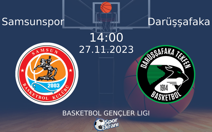 27 Kasım 2023 Samsunspor vs Darüşşafaka maçı Hangi Kanalda Saat Kaçta Yayınlanacak? 27 Kasım 2023 Samsunspor vs Darüşşafaka maçı Hangi Kanalda Saat Kaçta Yayınlanacak?