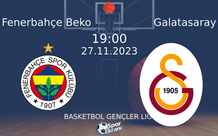 27 Kasım 2023 Fenerbahçe Beko vs Galatasaray maçı Hangi Kanalda Saat Kaçta Yayınlanacak? 27 Kasım 2023 Fenerbahçe Beko vs Galatasaray maçı Hangi Kanalda Saat Kaçta Yayınlanacak?