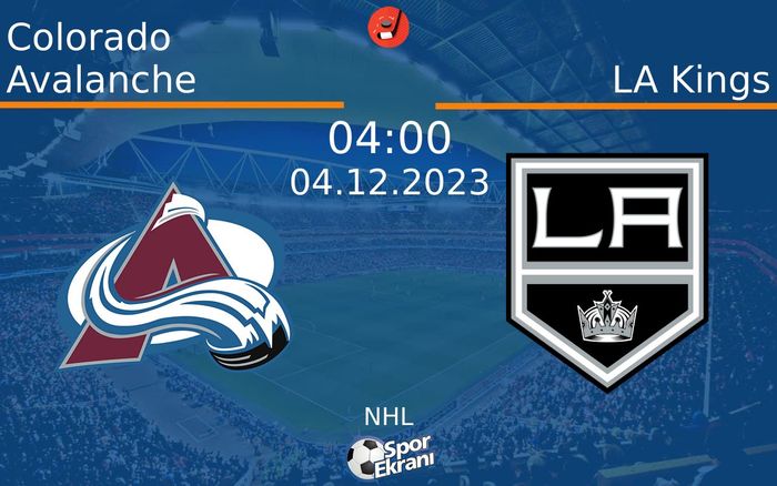 04 Aralık 2023 Colorado Avalanche vs LA Kings maçı Hangi Kanalda Saat Kaçta Yayınlanacak? 04 Aralık 2023 Colorado Avalanche vs LA Kings maçı Hangi Kanalda Saat Kaçta Yayınlanacak?