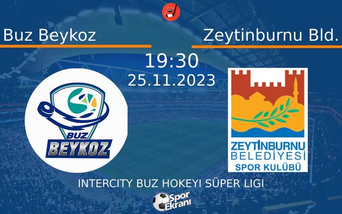 25 Kasım 2023 Buz Beykoz vs Zeytinburnu Bld. maçı Hangi Kanalda Saat Kaçta Yayınlanacak? 25 Kasım 2023 Buz Beykoz vs Zeytinburnu Bld. maçı Hangi Kanalda Saat Kaçta Yayınlanacak?