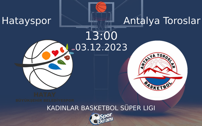 03 Aralık 2023 Hatayspor vs Antalya Toroslar maçı Hangi Kanalda Saat Kaçta Yayınlanacak? 03 Aralık 2023 Hatayspor vs Antalya Toroslar maçı Hangi Kanalda Saat Kaçta Yayınlanacak?
