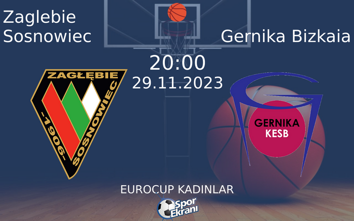 29 Kasım 2023 Zaglebie Sosnowiec vs Gernika Bizkaia maçı Hangi Kanalda Saat Kaçta Yayınlanacak? 29 Kasım 2023 Zaglebie Sosnowiec vs Gernika Bizkaia maçı Hangi Kanalda Saat Kaçta Yayınlanacak?