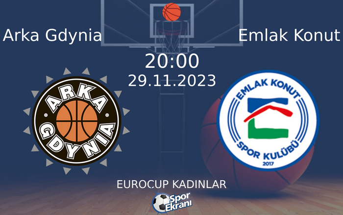29 Kasım 2023 Arka Gdynia vs Emlak Konut maçı Hangi Kanalda Saat Kaçta Yayınlanacak? 29 Kasım 2023 Arka Gdynia vs Emlak Konut maçı Hangi Kanalda Saat Kaçta Yayınlanacak?