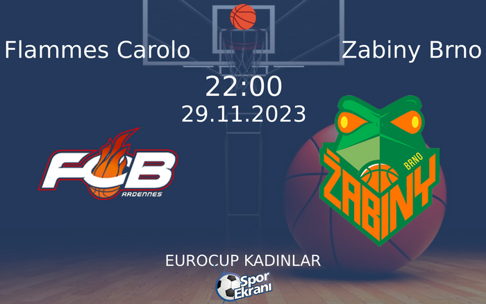 29 Kasım 2023 Flammes Carolo vs Zabiny Brno maçı Hangi Kanalda Saat Kaçta Yayınlanacak? 29 Kasım 2023 Flammes Carolo vs Zabiny Brno maçı Hangi Kanalda Saat Kaçta Yayınlanacak?