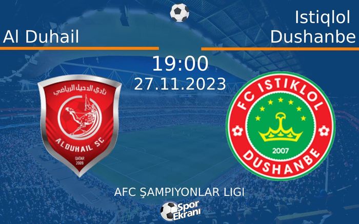 27 Kasım 2023 Al Duhail vs Istiqlol Dushanbe maçı Hangi Kanalda Saat Kaçta Yayınlanacak? 27 Kasım 2023 Al Duhail vs Istiqlol Dushanbe maçı Hangi Kanalda Saat Kaçta Yayınlanacak?