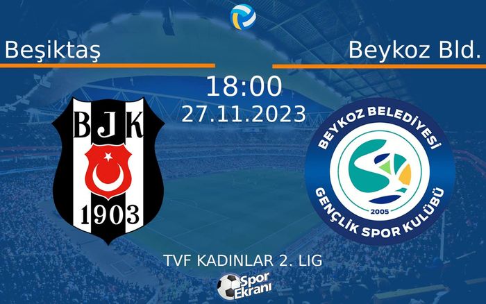 27 Kasım 2023 Beşiktaş vs Beykoz Bld. maçı Hangi Kanalda Saat Kaçta Yayınlanacak? 27 Kasım 2023 Beşiktaş vs Beykoz Bld. maçı Hangi Kanalda Saat Kaçta Yayınlanacak?
