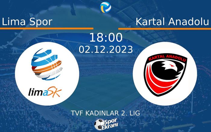 02 Aralık 2023 Lima Spor vs Kartal Anadolu maçı Hangi Kanalda Saat Kaçta Yayınlanacak? 02 Aralık 2023 Lima Spor vs Kartal Anadolu maçı Hangi Kanalda Saat Kaçta Yayınlanacak?