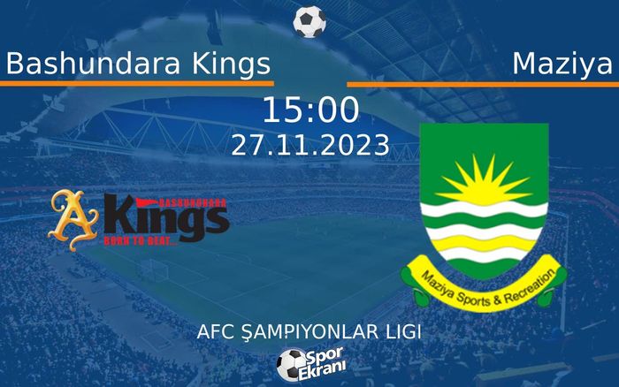 27 Kasım 2023 Bashundara Kings vs Maziya maçı Hangi Kanalda Saat Kaçta Yayınlanacak? 27 Kasım 2023 Bashundara Kings vs Maziya maçı Hangi Kanalda Saat Kaçta Yayınlanacak?
