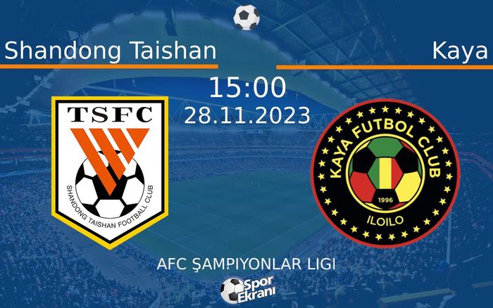 28 Kasım 2023 Shandong Taishan vs Kaya maçı Hangi Kanalda Saat Kaçta Yayınlanacak? 28 Kasım 2023 Shandong Taishan vs Kaya maçı Hangi Kanalda Saat Kaçta Yayınlanacak?
