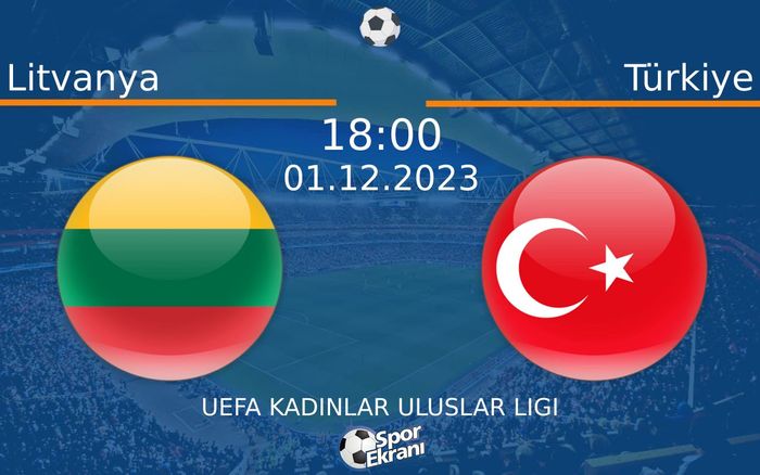 01 Aralık 2023 Litvanya vs Türkiye maçı Hangi Kanalda Saat Kaçta Yayınlanacak? 01 Aralık 2023 Litvanya vs Türkiye maçı Hangi Kanalda Saat Kaçta Yayınlanacak?