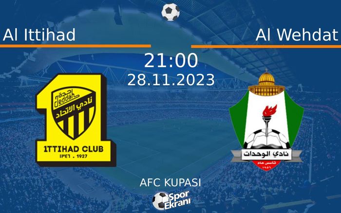 28 Kasım 2023 Al Ittihad vs Al Wehdat maçı Hangi Kanalda Saat Kaçta Yayınlanacak? 28 Kasım 2023 Al Ittihad vs Al Wehdat maçı Hangi Kanalda Saat Kaçta Yayınlanacak?