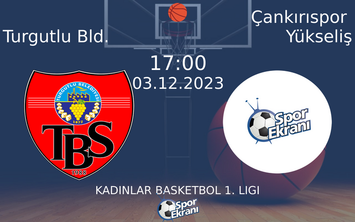 03 Aralık 2023 Turgutlu Bld. vs Çankırıspor Yükseliş maçı Hangi Kanalda Saat Kaçta Yayınlanacak? 03 Aralık 2023 Turgutlu Bld. vs Çankırıspor Yükseliş maçı Hangi Kanalda Saat Kaçta Yayınlanacak?