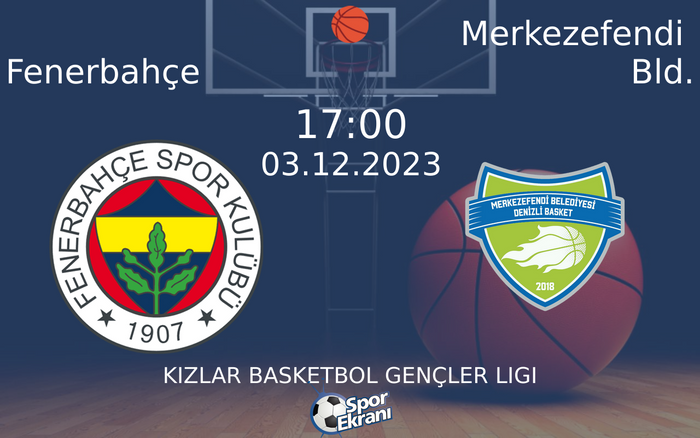 03 Aralık 2023 Fenerbahçe vs Merkezefendi Bld. maçı Hangi Kanalda Saat Kaçta Yayınlanacak? 03 Aralık 2023 Fenerbahçe vs Merkezefendi Bld. maçı Hangi Kanalda Saat Kaçta Yayınlanacak?