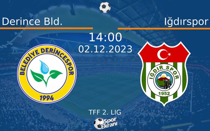 02 Aralık 2023 Derince Bld. vs Iğdırspor maçı Hangi Kanalda Saat Kaçta Yayınlanacak? 02 Aralık 2023 Derince Bld. vs Iğdırspor maçı Hangi Kanalda Saat Kaçta Yayınlanacak?