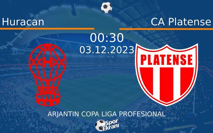 03 Aralık 2023 Huracan vs CA Platense maçı Hangi Kanalda Saat Kaçta Yayınlanacak? 03 Aralık 2023 Huracan vs CA Platense maçı Hangi Kanalda Saat Kaçta Yayınlanacak?