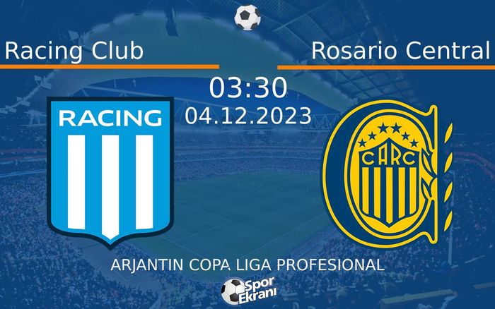 04 Aralık 2023 Racing Club vs Rosario Central maçı Hangi Kanalda Saat Kaçta Yayınlanacak? 04 Aralık 2023 Racing Club vs Rosario Central maçı Hangi Kanalda Saat Kaçta Yayınlanacak?