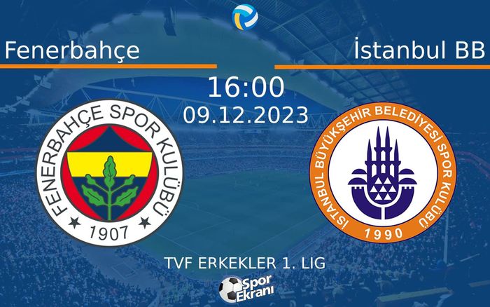 09 Aralık 2023 Fenerbahçe vs İstanbul BB maçı Hangi Kanalda Saat Kaçta Yayınlanacak? 09 Aralık 2023 Fenerbahçe vs İstanbul BB maçı Hangi Kanalda Saat Kaçta Yayınlanacak?